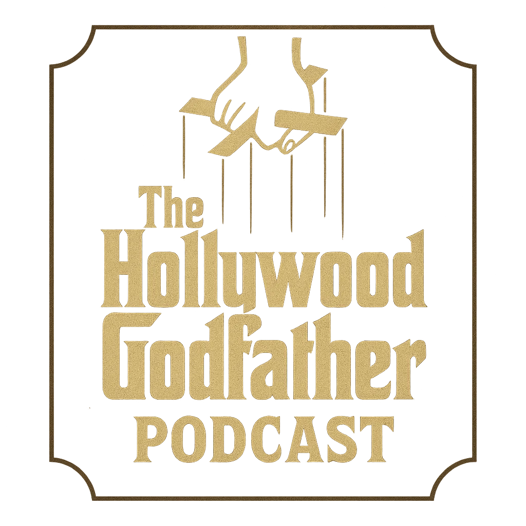 The Hollywood Godfather Podcast