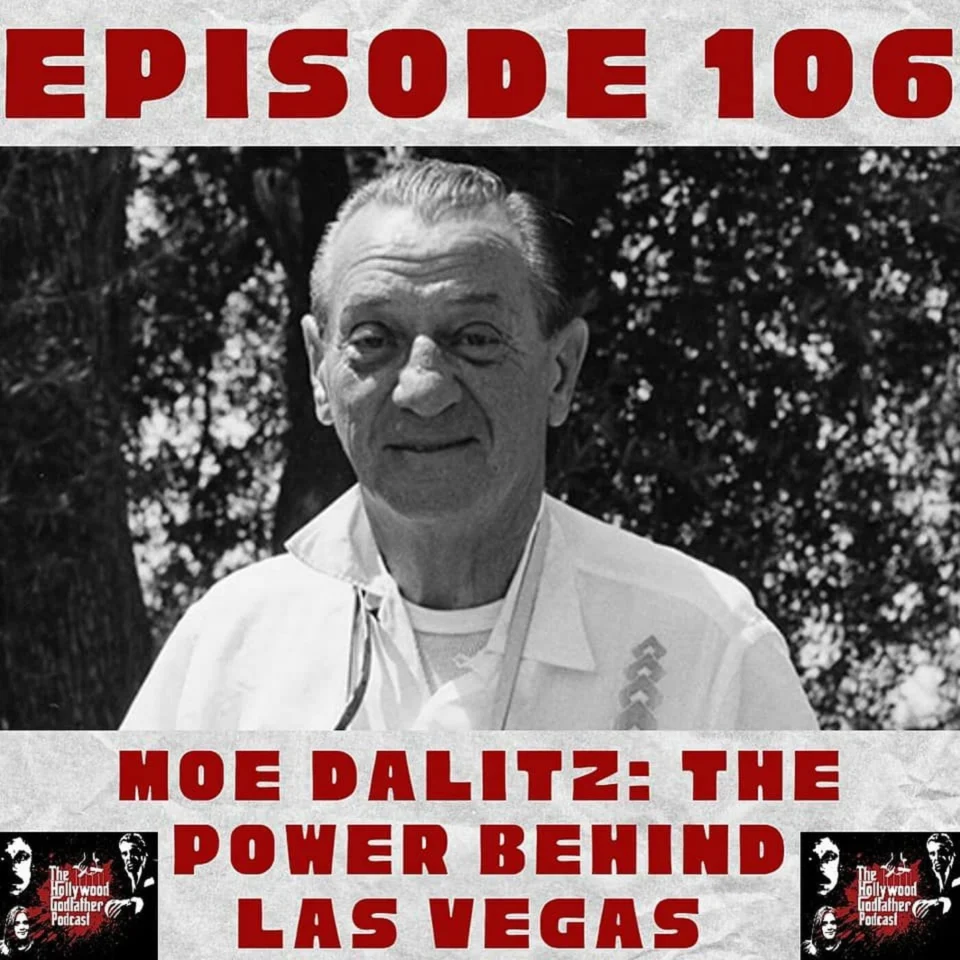 Episode artwork: Moe Dalitz: