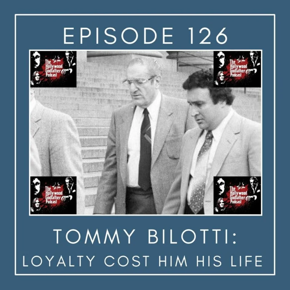 Episode artwork: Tommy Bilotti: Loyalty Cost Him His Life