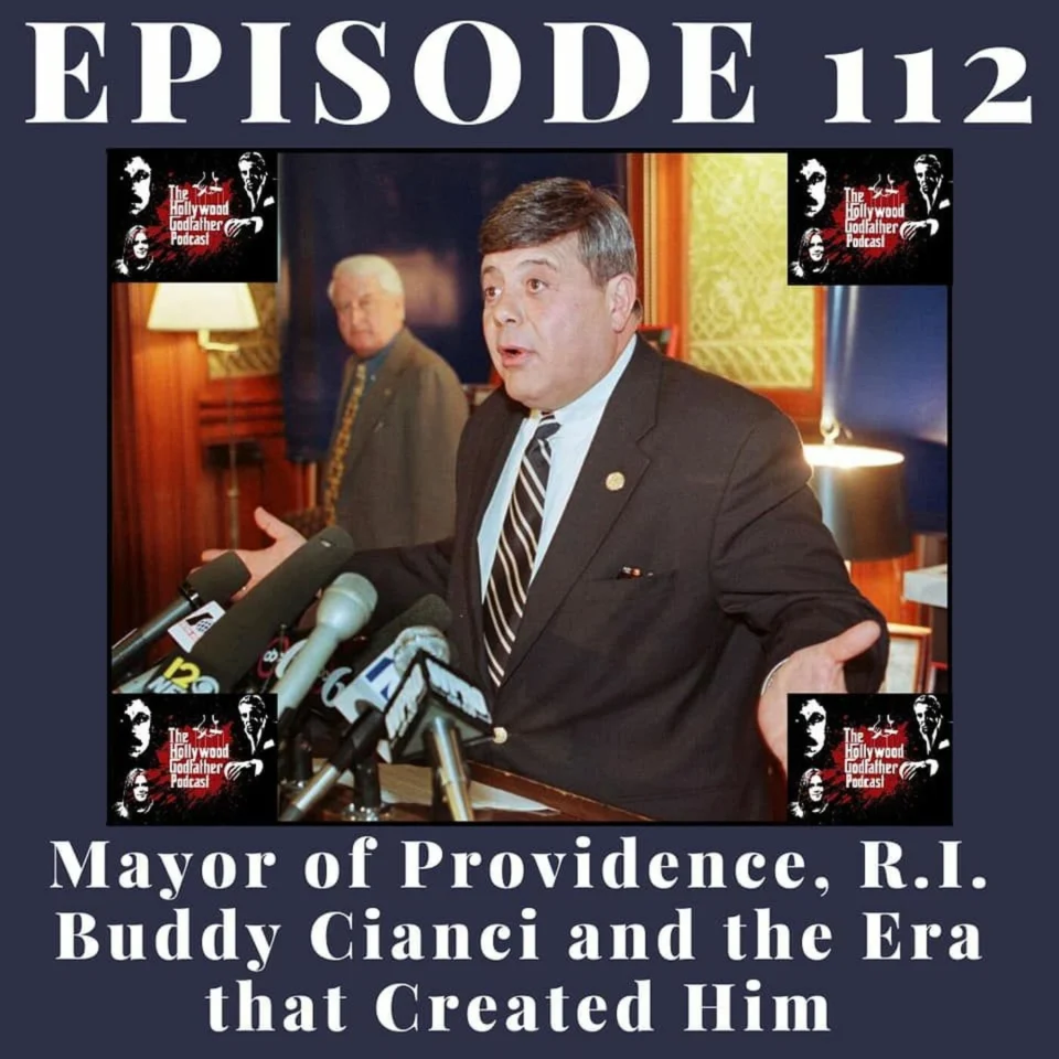 Episode artwork: Mayor of Providence, RI Buddy Cianci