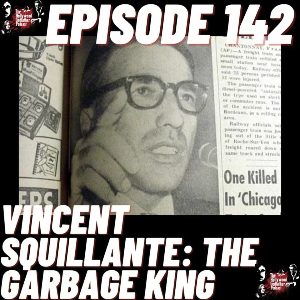 Episode artwork: Vincent Squillante: The Garbage King