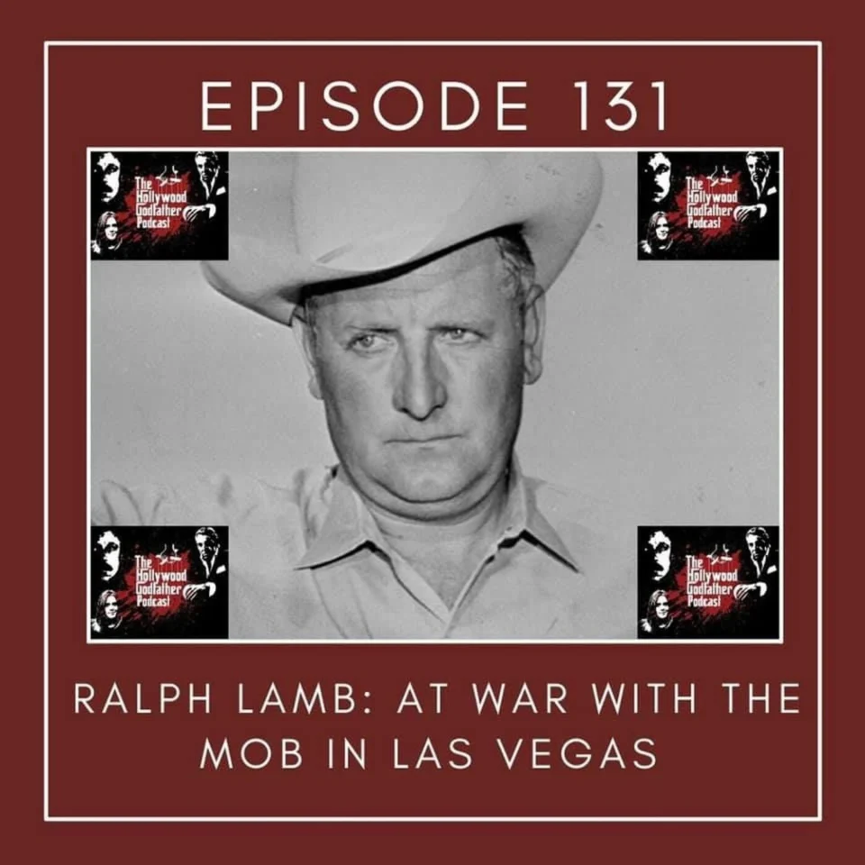 Episode artwork: Ralph Lamb: At War with the Mob in Las Vegas