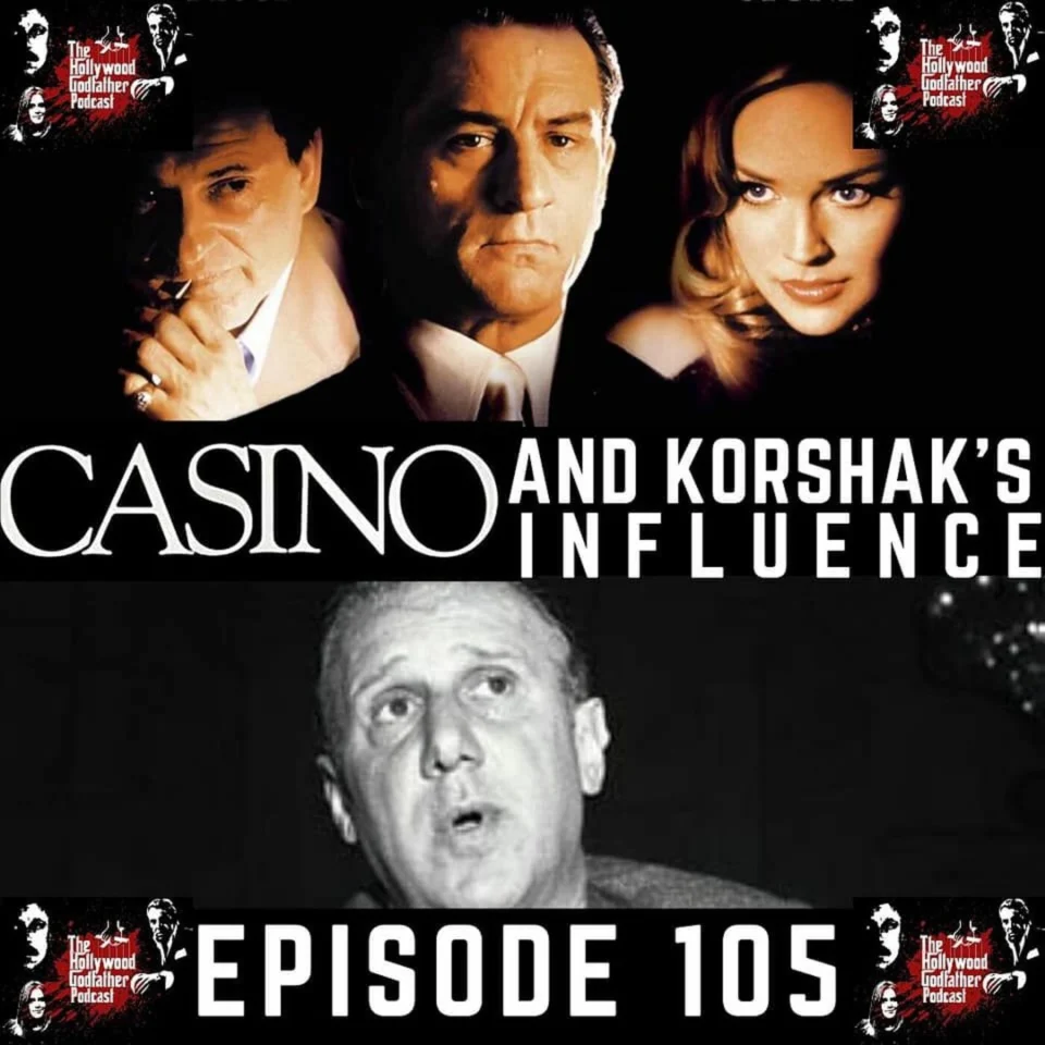 Episode artwork: Casino” and Korshak’s Influence